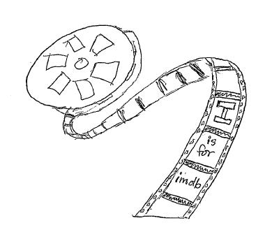 I is for IMDB I is for IMDB