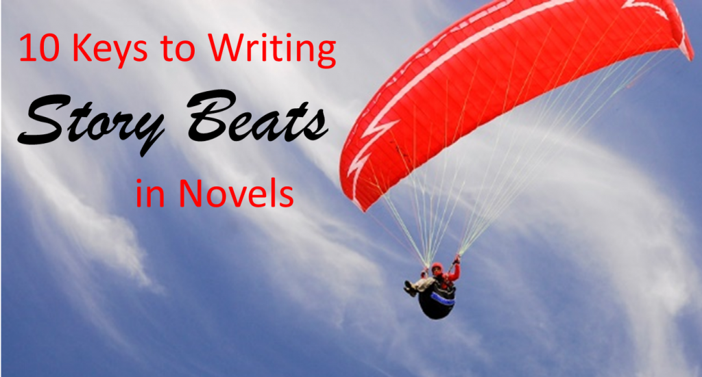 10 Keys to Writing Story Beats in Novels