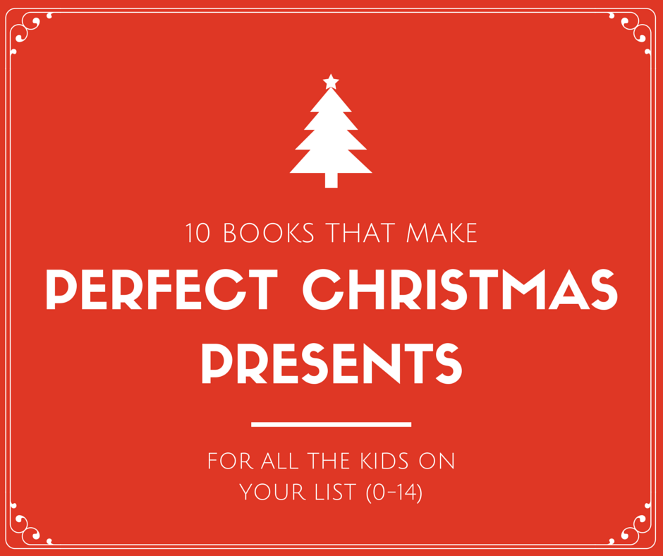 10 Books that Make Perfect Christmas Presents