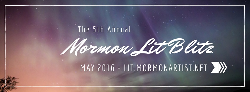 The 2016 Mormon Lit Blitz