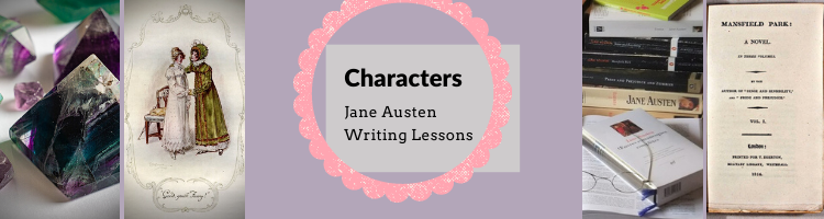 Characters - Jane Austen Writing Lessons