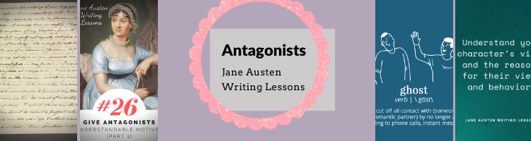 Antagonists - Jane Austen Writing Lessons