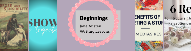 Beginnings - Jane Austen Writing Lessons