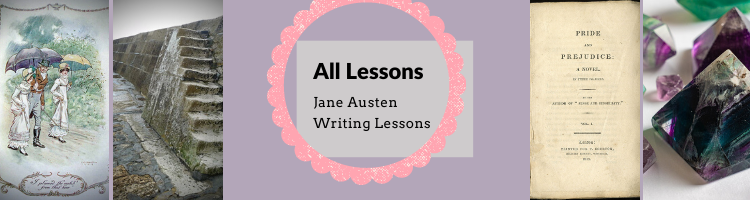 All Lessons - Jane Austen Writing Lessons