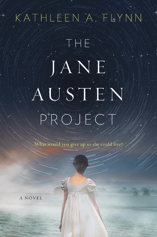 Cover of The Jane Austen Project by Kathleen A. Flynn