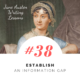 Jane Austen Writing Lessons. #38: Establish an Information Gap
