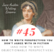 How to Write Perspectives You Don’t Agree With in Fiction (And How to Write Objectionable Perspectives)