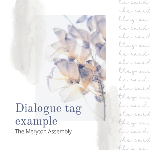 Dialogue Tag Example: The Meryton Assembly