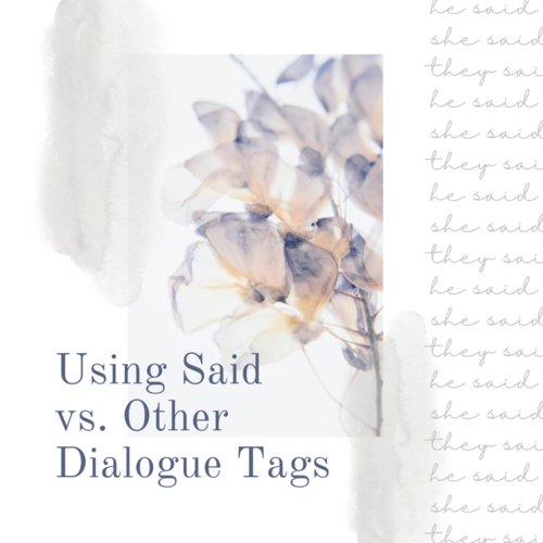Using Said vs. Other Dialogue Tags