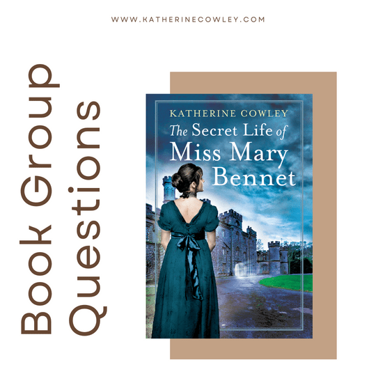 Book Group Questions: The Secret Life of Miss Mary Bennet