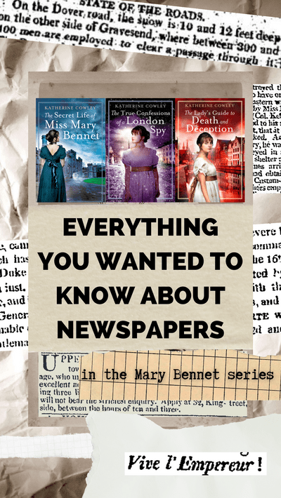 Everything You Wanted to Know About Newspapers in the Mary Bennet Series