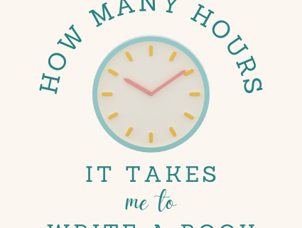 How Many Hours it Takes me to Write a Book - KatherineCowley.com