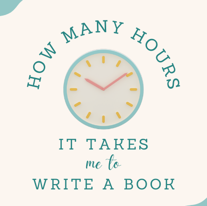 How Many Hours it Takes me to Write a Book - KatherineCowley.com