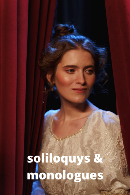 Soliloquys and Monologues (Jane Austen Writing Lessons)