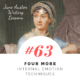 Jane Austen Writing Lessons. #63: Four More Internal Emotion Techniques
