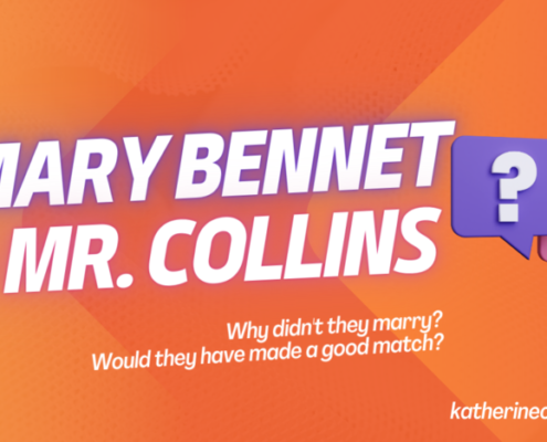 Mary Bennet and Mr. Collins. Why didn't they marry? Would they have made a good match?